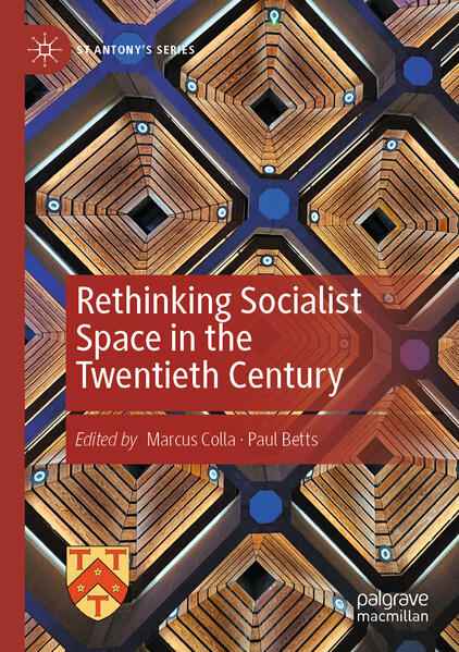 Produktbild: Rethinking Socialist Space in the Twentieth Century