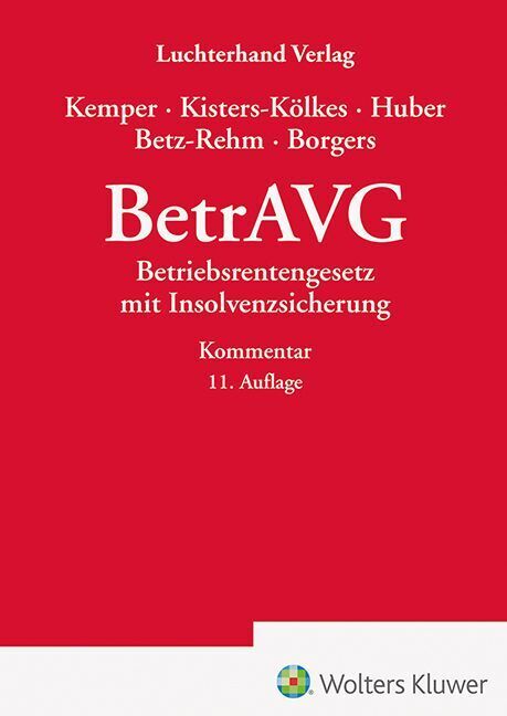 Produktbild: BetrAVG - Kommentar | Christian Betz-Rehm, Annika Borgers, Brigitte Huber, Margret Kisters-Kölkes, Kurt Kemper
