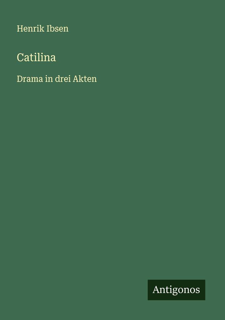 Produktbild: Catilina | Henrik Ibsen