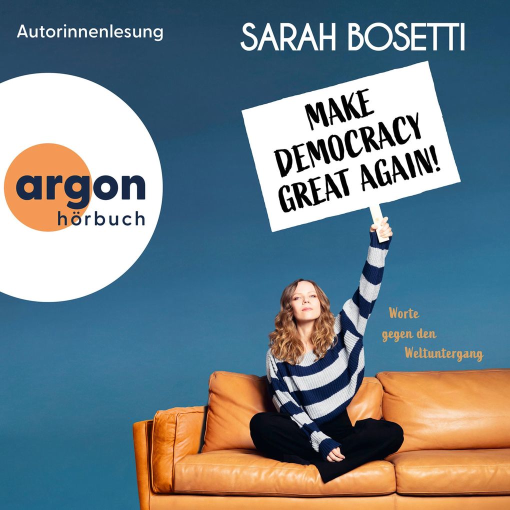 Produktbild: Make Democracy Great Again | Sarah Bosetti