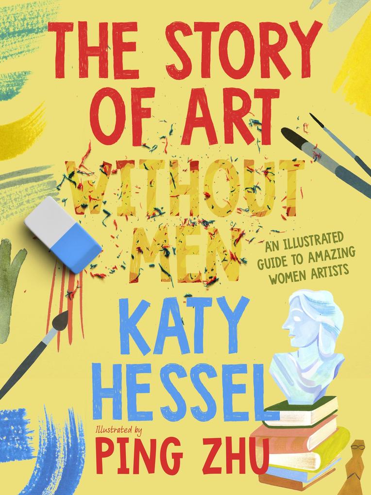 Produktbild: The Story of Art without Men | Katy Hessel