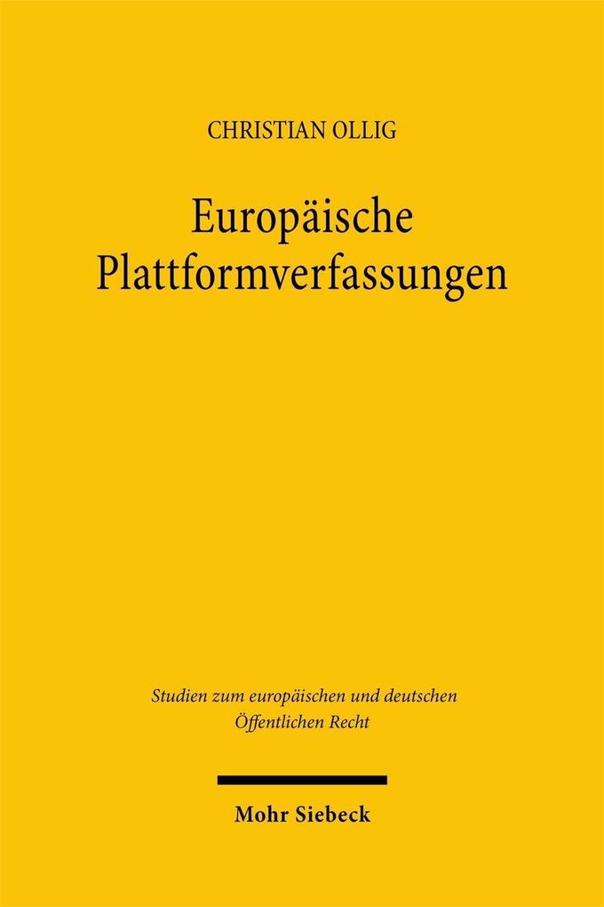 Produktbild: Europäische Plattformverfassungen | Christian Ollig