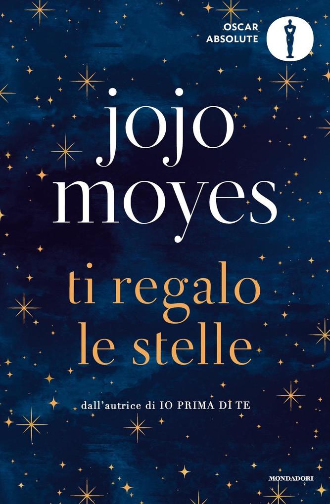 Produktbild: Ti regalo le stelle | Jojo Moyes