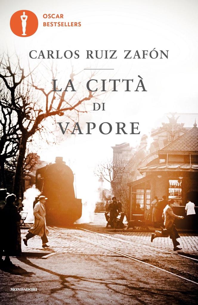 Produktbild: La città di vapore | Carlos Ruiz Zafón