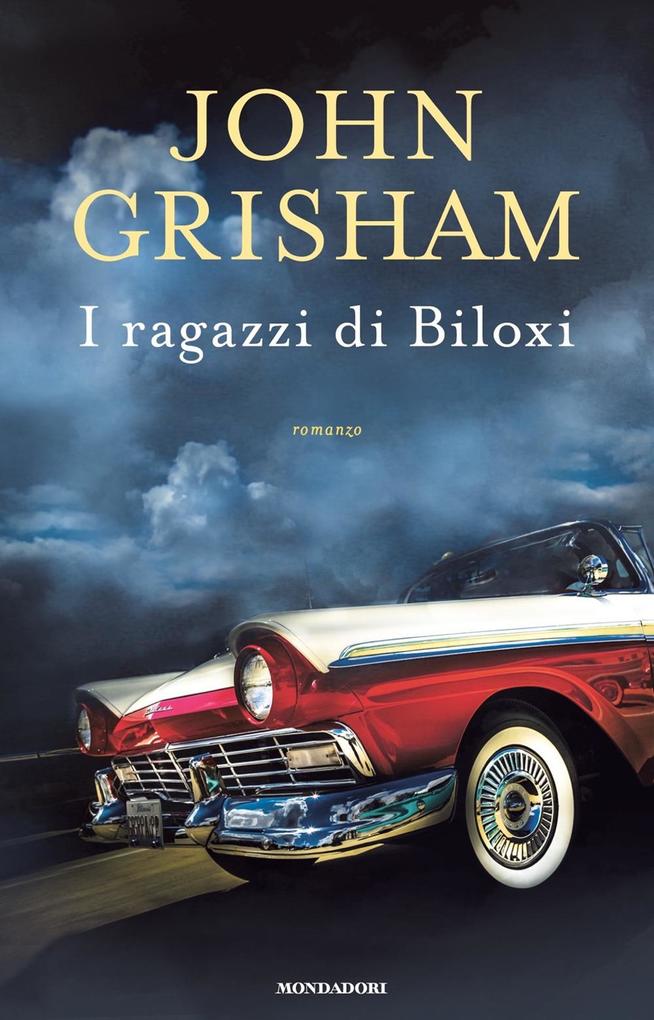 Produktbild: I ragazzi di Biloxi | John Grisham