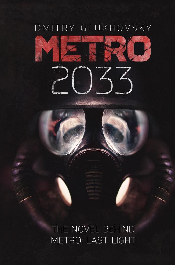 Produktbild: Metro 2033 | Dmitry Glukhovsky