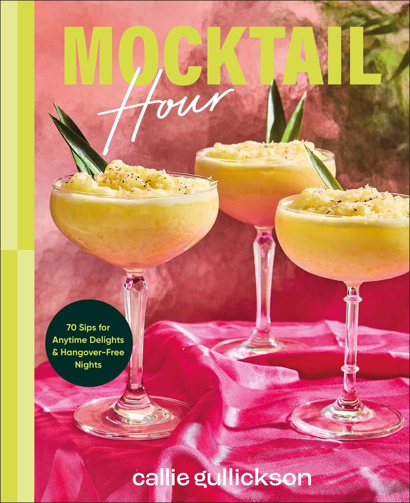 Produktbild: Mocktail Hour | Callie Gullickson
