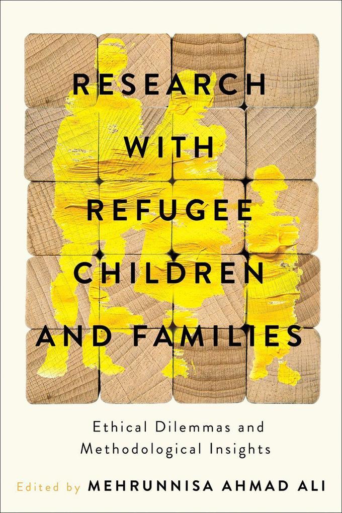 Produktbild: Research with Refugee Children and Families | Mehrunnisa Ahmad Ali