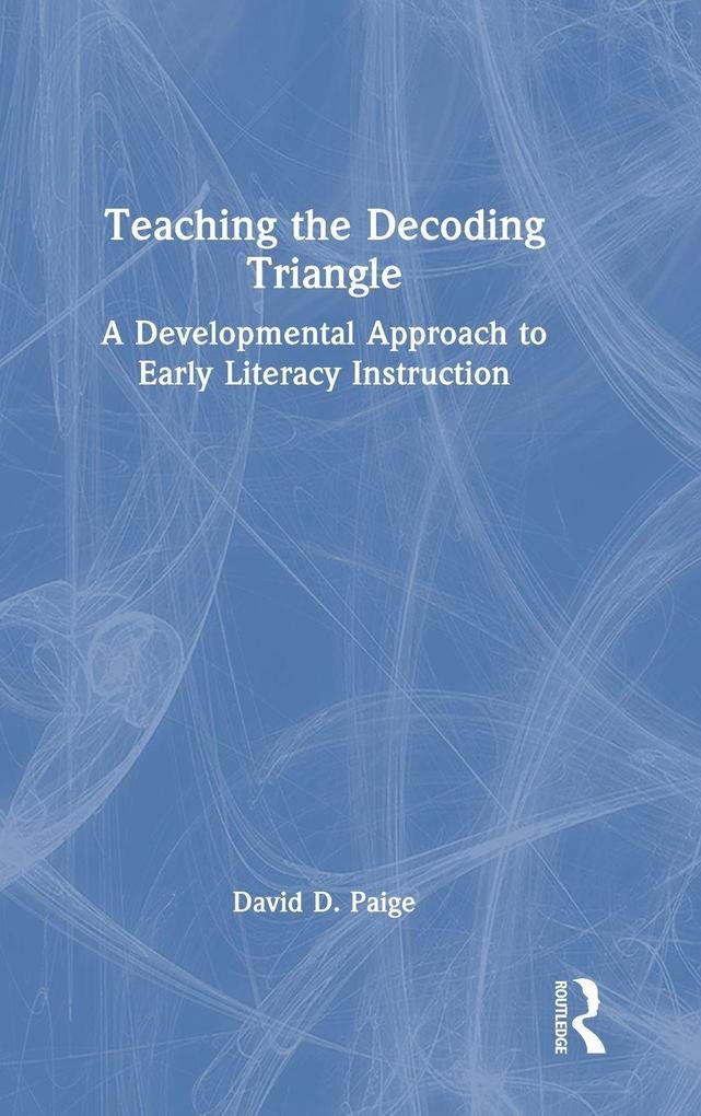 Produktbild: Teaching the Decoding Triangle | David D. Paige