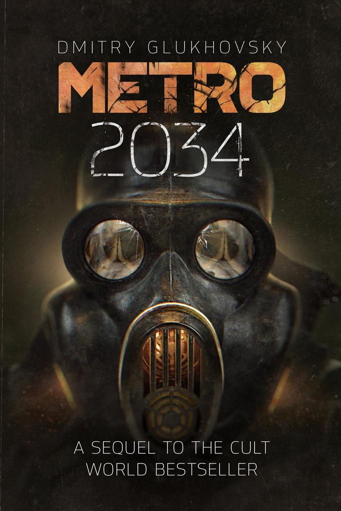 Produktbild: Metro 2034 | Dmitry Glukhovsky