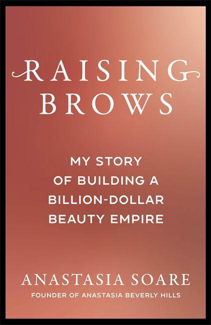 Produktbild: Raising Brows | Anastasia Soare