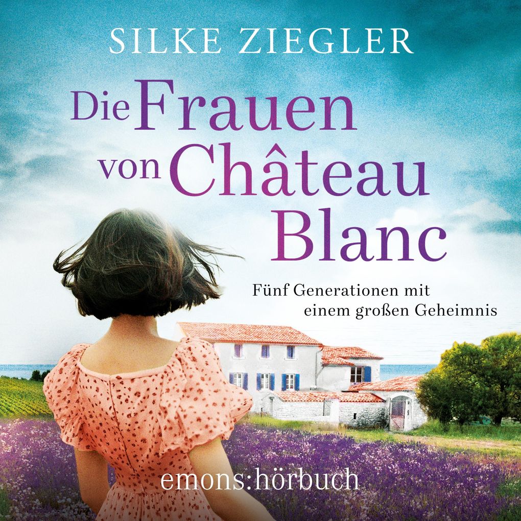 Produktbild: Die Frauen von Château Blanc | Silke Ziegler