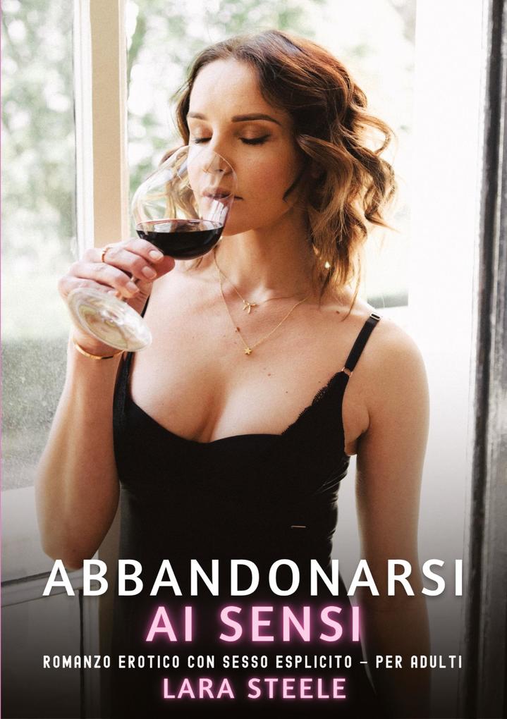 Produktbild: Abbandonarsi ai Sensi | Lara Steele