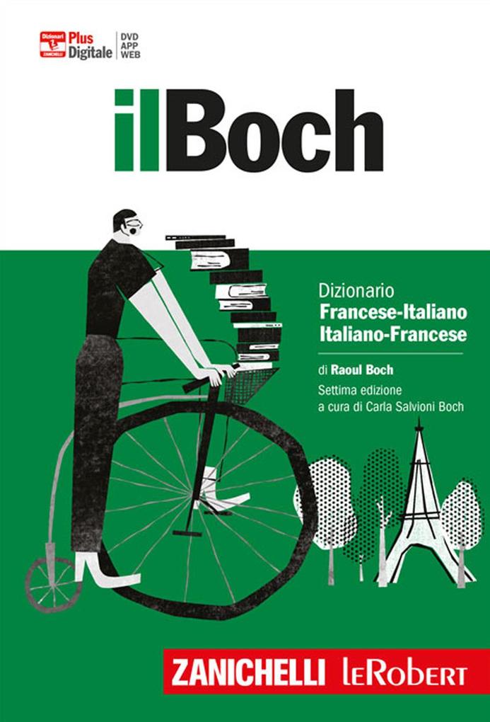 Produktbild: Il Boch. Dizionario francese-italiano, italiano-francese. Plus digitale | Raoul Boch