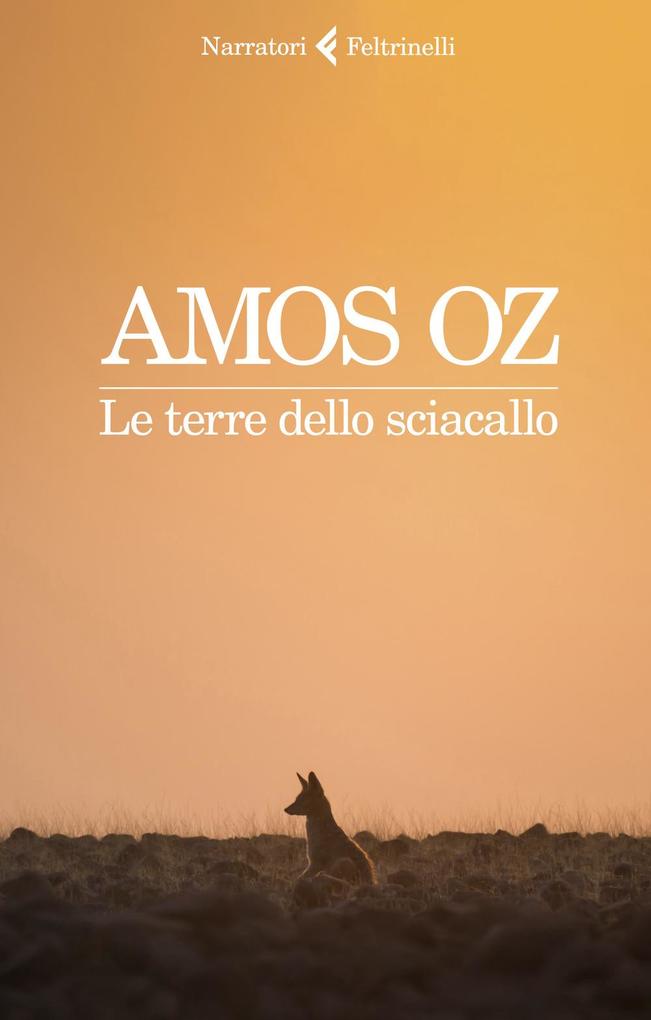 Produktbild: Le terre dello sciacallo | Amos Oz