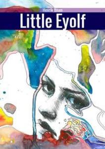 Produktbild: Il piccolo Eyolf. Ediz. inglese | Henrik Ibsen