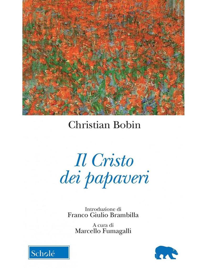Produktbild: Il Cristo dei papaveri | Christian Bobin