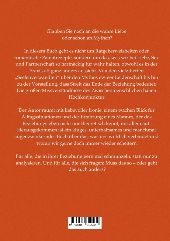 Weitere Ansicht: Die 99 größten Mythen über Liebe, Sex und Partnerschaft | Thomas Nehls