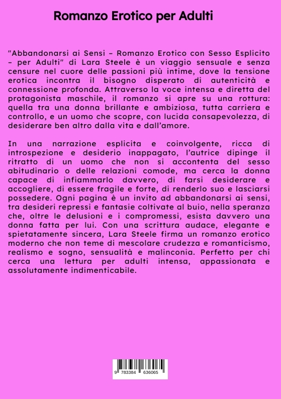 Weitere Ansicht: Abbandonarsi ai Sensi | Lara Steele