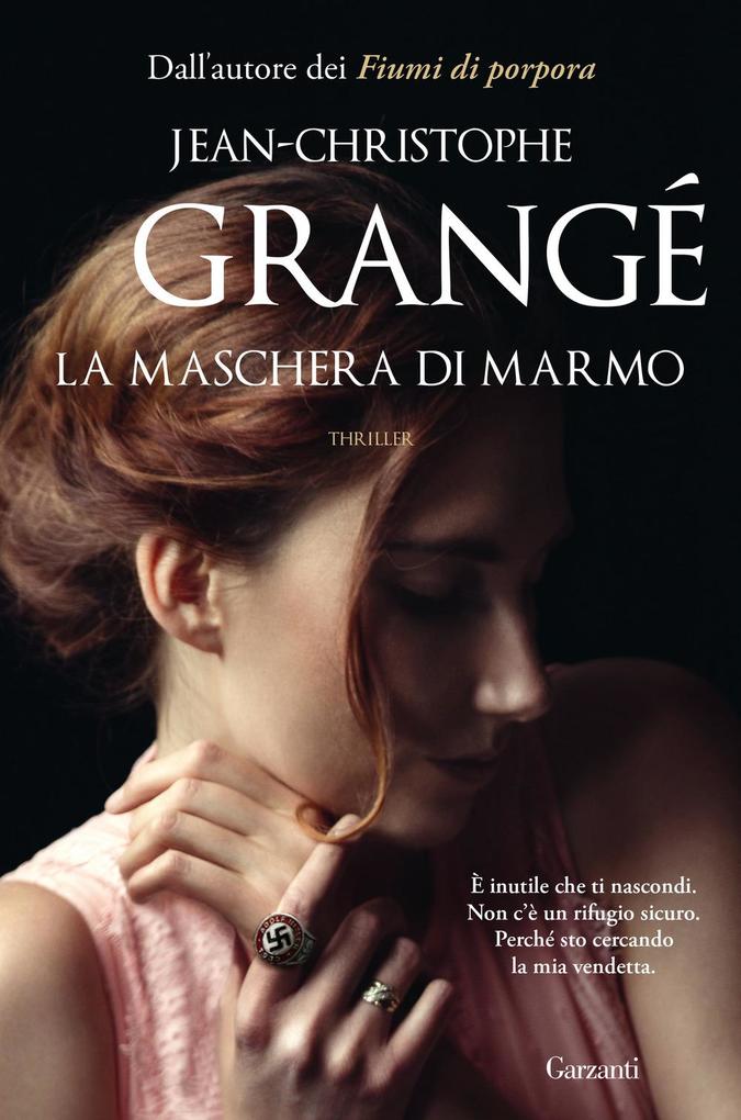 Produktbild: La maschera di marmo | Jean-Christophe Grangé