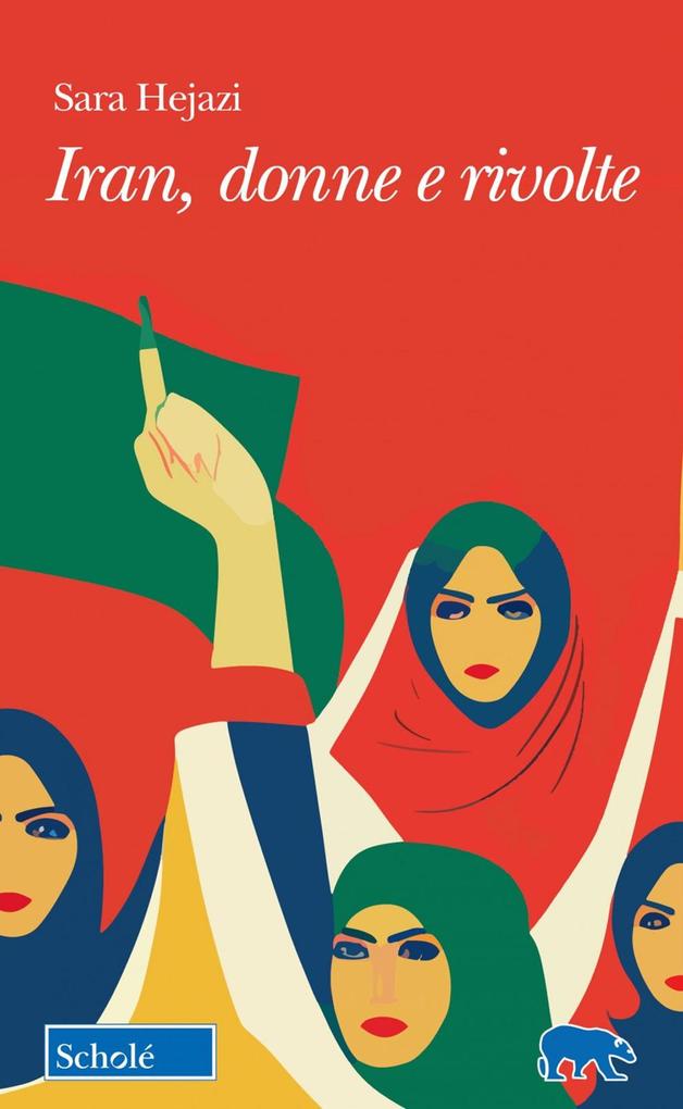 Produktbild: Iran, donne e rivolte | Sara Hejazi