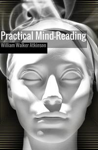 Produktbild: Practical mind-reading | William Walker Atkinson