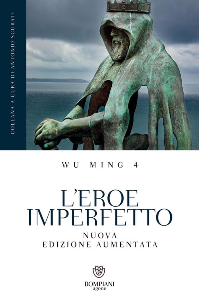 Produktbild: L' eroe imperfetto | Wu Ming