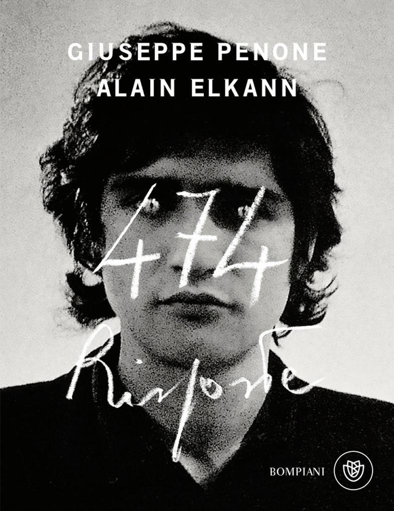Produktbild: 474 risposte | Giuseppe Penone, Alain Elkann
