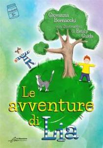 Produktbild: Le avventure di Lia | Giovanna Bernacchi