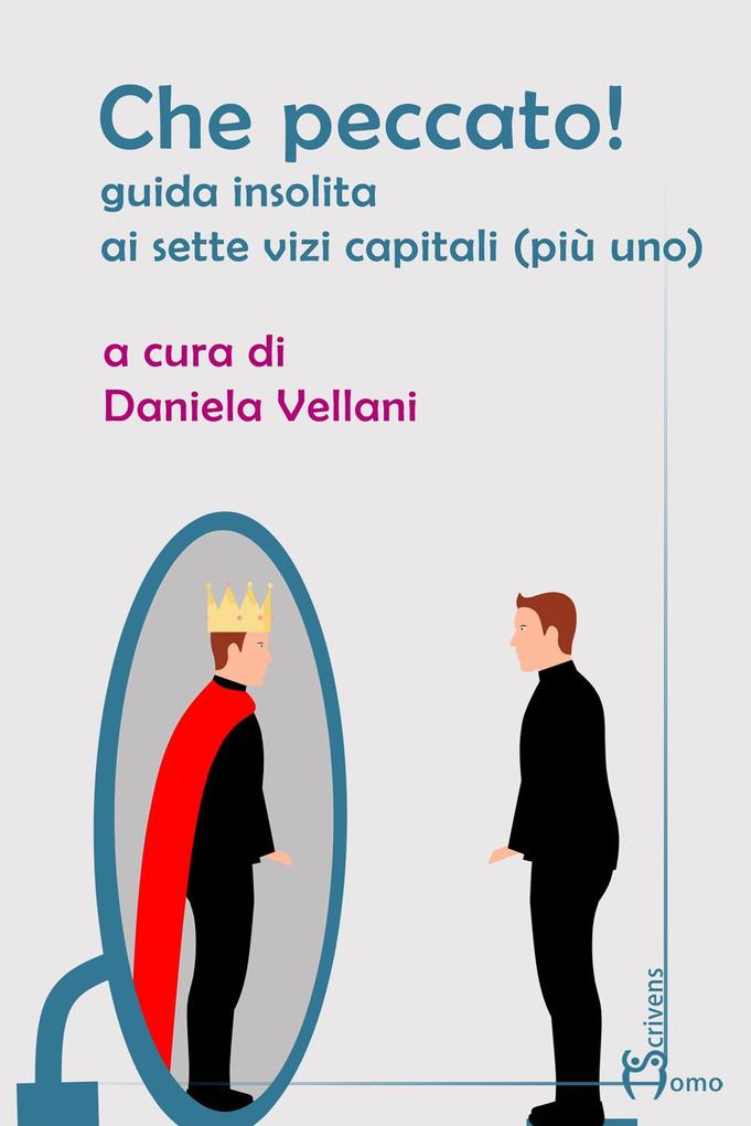Produktbild: Che peccato! Guida insolita ai sette vizi capitali (più uno)
