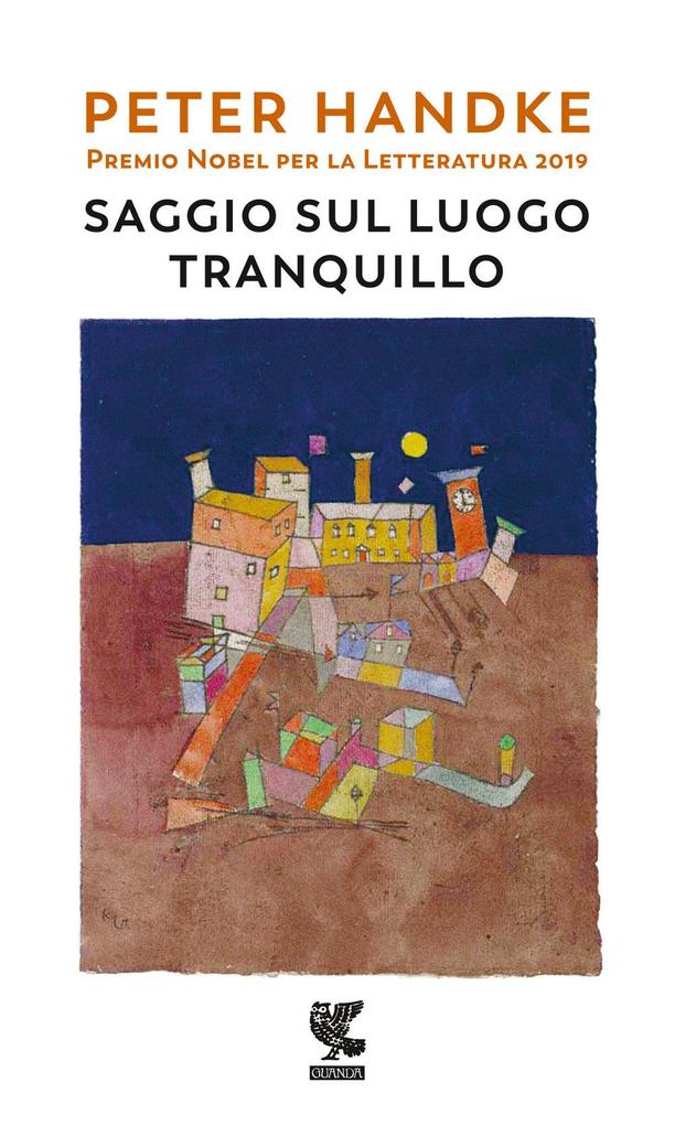 Produktbild: Saggio sul luogo tranquillo | Peter Handke