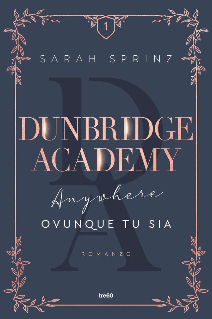 Produktbild: Anywhere. Ovunque tu sia. Dunbridge Academy | Sarah Sprinz