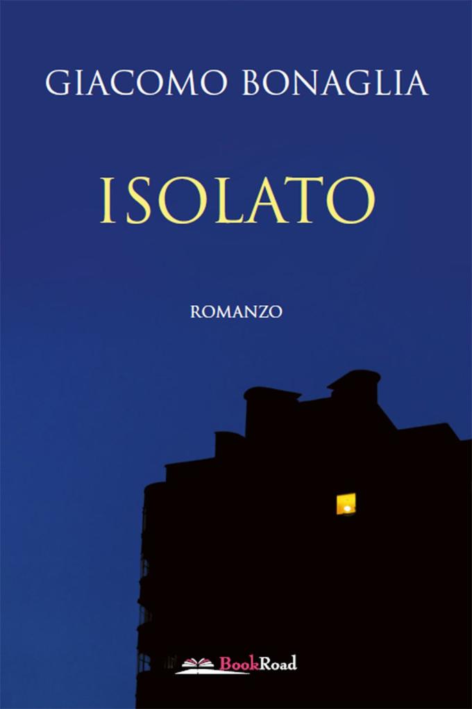 Produktbild: Isolato | Giacomo Bonaglia