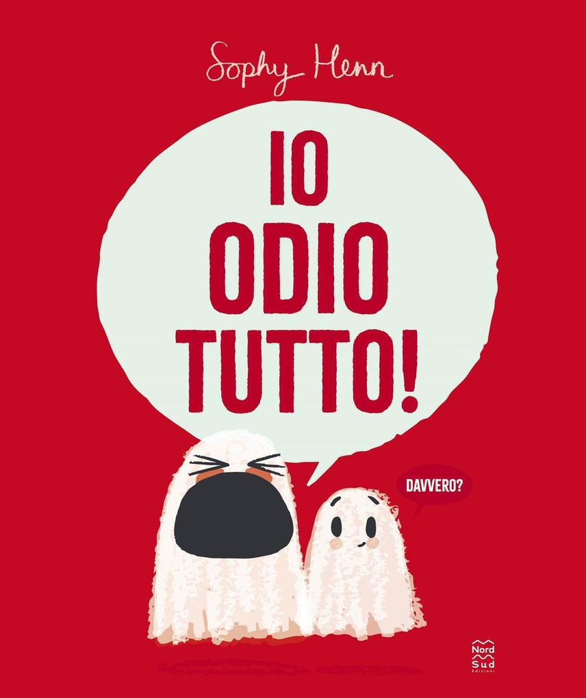 Produktbild: Io odio tutto! | Sophy Henn
