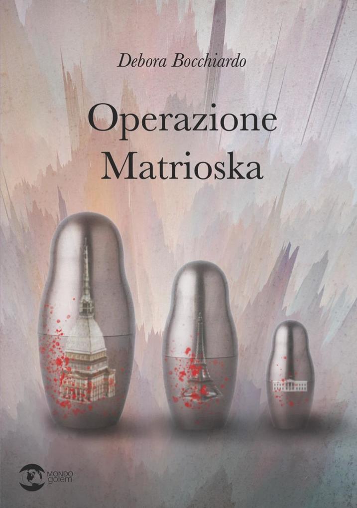 Produktbild: Operazione Matrioska | Debora Bocchiardo