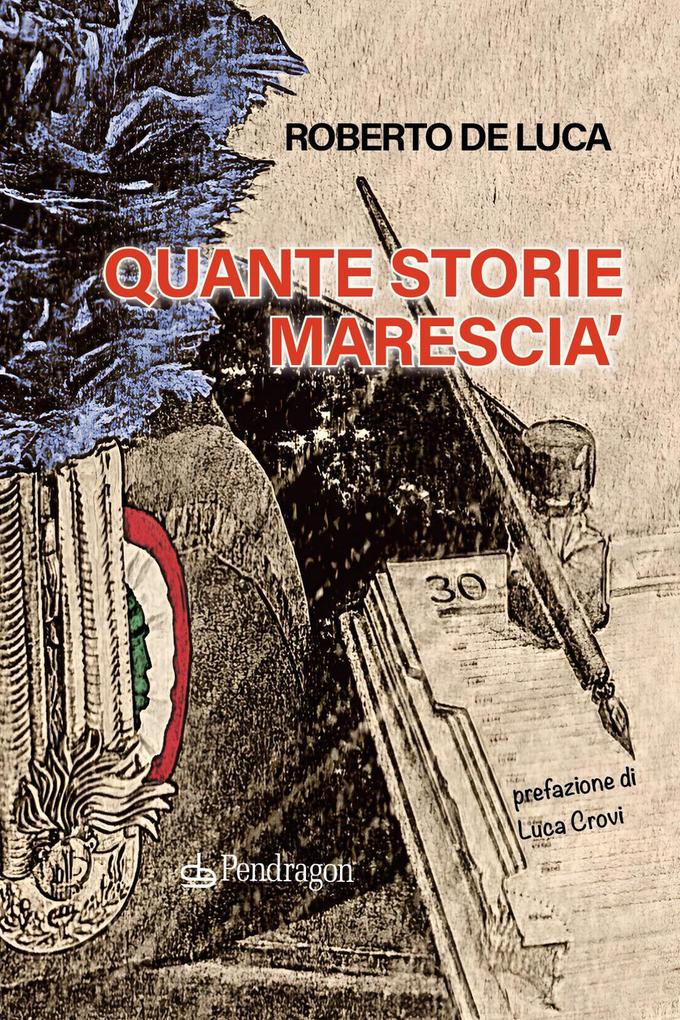 Produktbild: Quante storie marescia' | Roberto De Luca