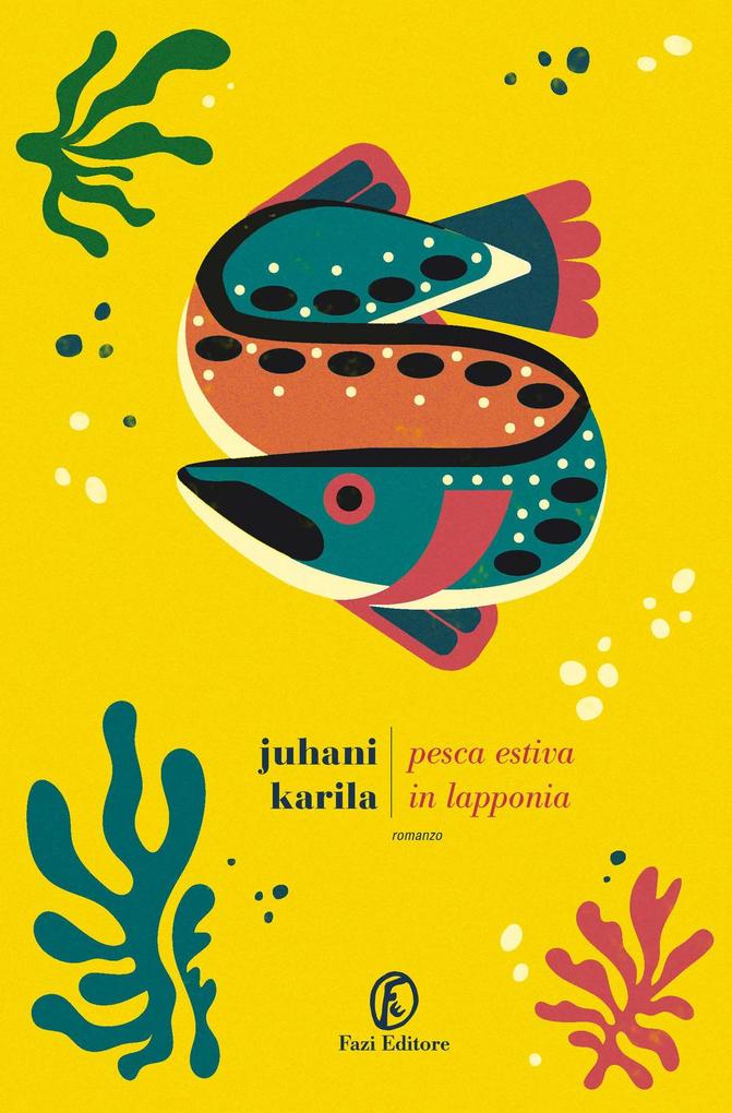 Produktbild: Pesca estiva in Lapponia | Juhani Karila