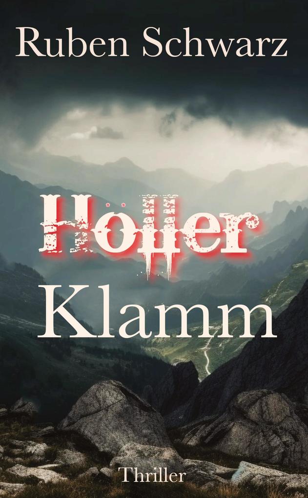 Produktbild: HÖLLERKLAMM | Ruben Schwarz