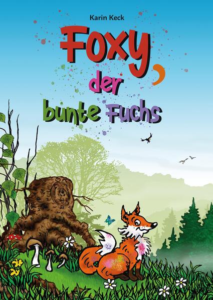 Produktbild: Foxy, der bunte Fuchs | Karin Keck