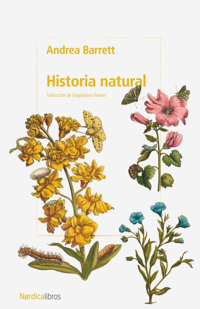Produktbild: Historia Natural | Andrea Barrett