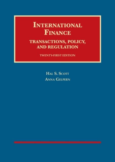 Produktbild: International Finance, Transactions, Policy, and Regulation | Anna Gelpern, Hal Scott