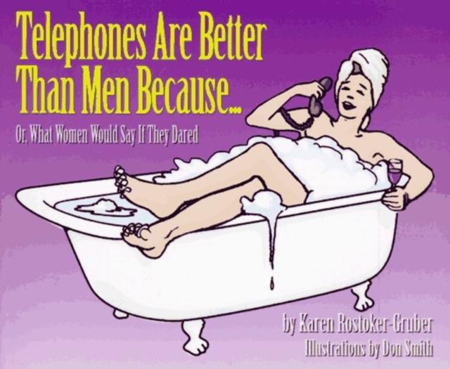 Produktbild: TELEPHONES ARE BETTER THAN MENPB