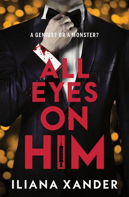 Produktbild: All Eyes on Him | Iliana Xander