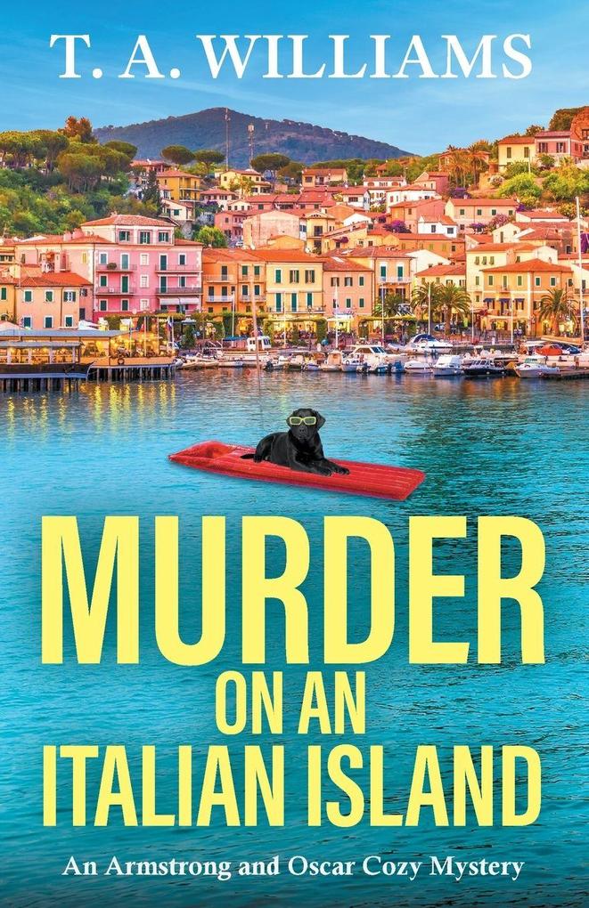 Produktbild: Murder on an Italian Island | T A Williams