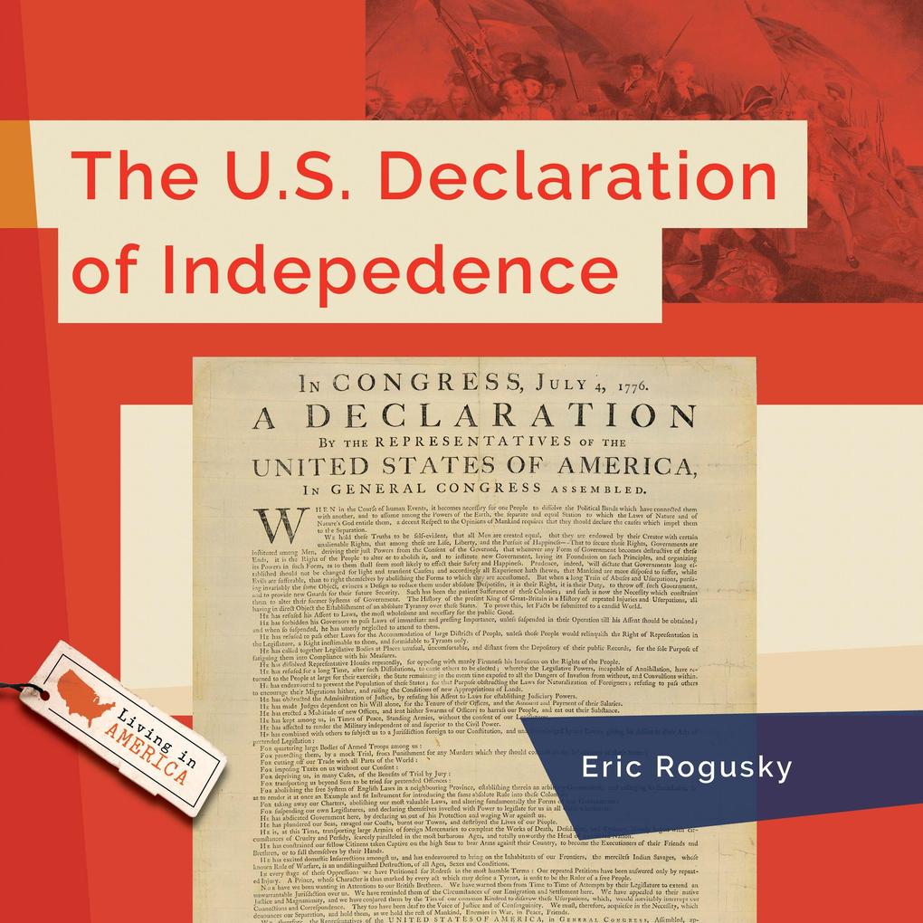 Produktbild: The U.S. Declaration of Independence | Eric Rogusky