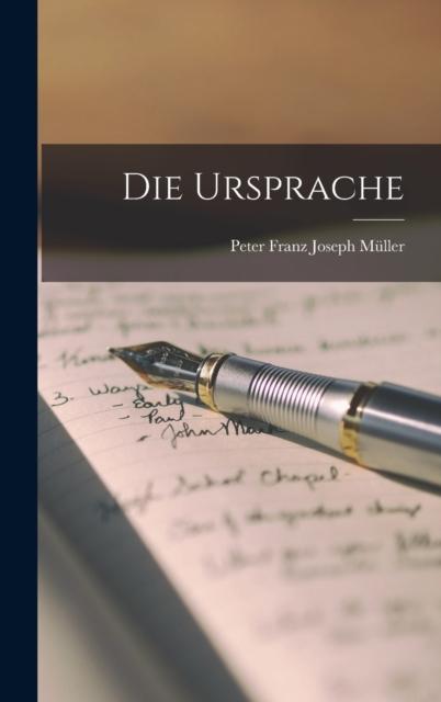 Produktbild: Die Ursprache | Peter Franz Joseph Muller