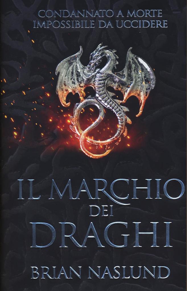 Produktbild: Il marchio dei draghi | Brian Naslund