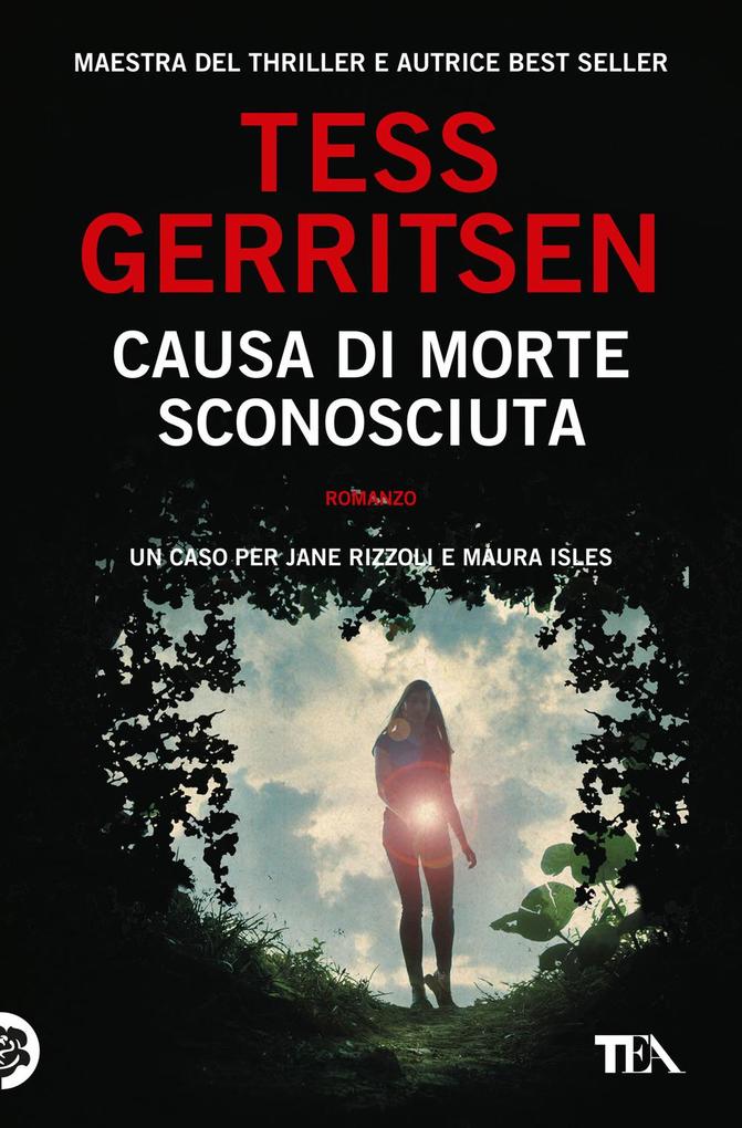 Produktbild: Causa di morte: sconosciuta | Tess Gerritsen