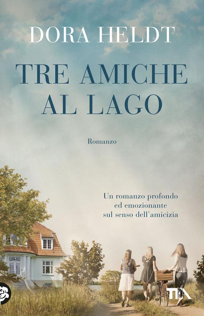 Produktbild: Tre amiche al lago | Dora Heldt