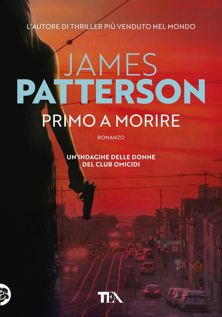 Produktbild: Primo a morire | James Patterson